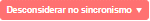 desconsiderar n sincronismo.png